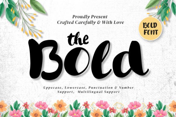 The Bold: A Font for Elegant Branding